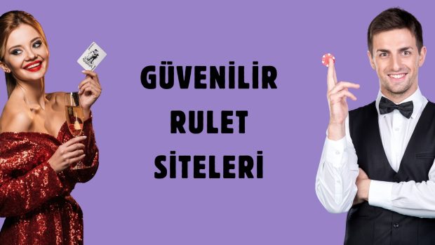 Güvenilir Rulet Siteleri